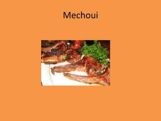 Mechoui
 