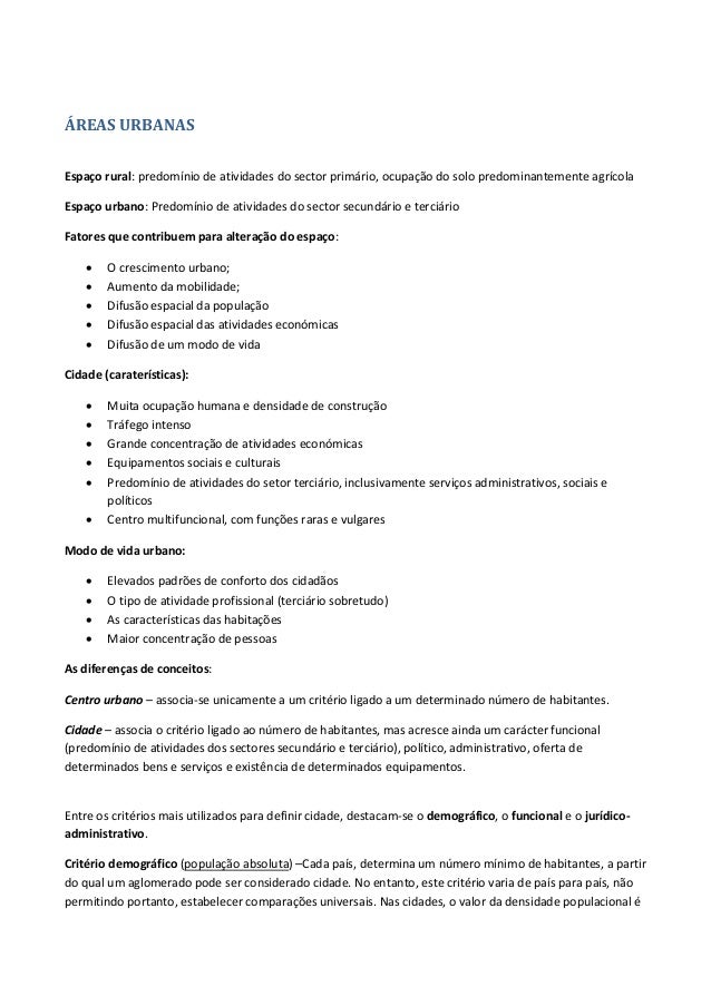 ÁREAS URBANAS
Espaço rural: predomínio de atividades do sector primário, ocupação do solo predominantemente agrícola
Espaç...