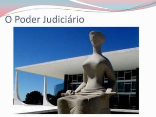 O Poder Judiciário
