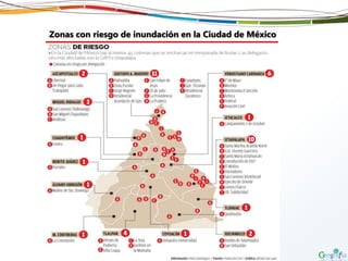Zonas con riesgo de inundación en la Ciudad de México
 