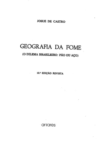 Geografia da fome   josué de castro