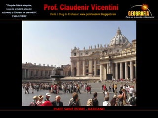 PLACE SAINT PIERRE - VATICANO
 