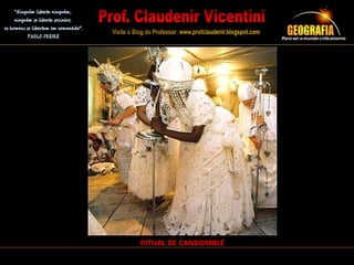 RITUAL DE CANDOMBLÉ
 