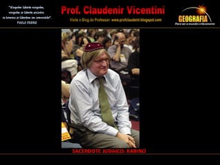 SACERDOTE JUDAICO: RABINO
 