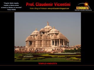 TEMPLO HINDUÍSTA
 