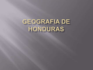 Geografia de Honduras   
