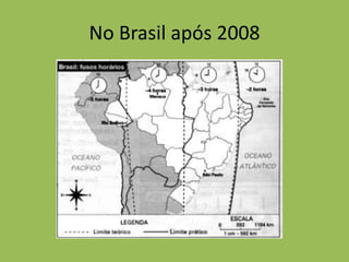 No Brasil após 2008
 