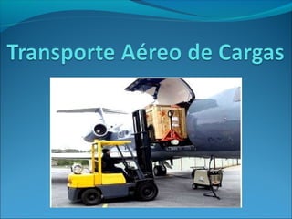 TRANSPORTE AÉREO DE CARGAS - Geografia dos Transportes