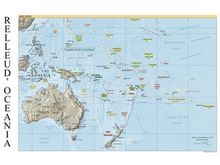 R
E
L
L
E
U
D
’
O
C
E
A
N
I
A
 