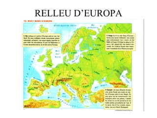 RELLEU D’EUROPA
 
