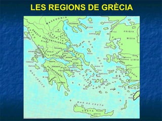 LES REGIONS DE GRÈCIA 