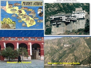 Monasteri de Vatopedi Monasteri de Simonos Petras 