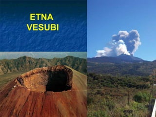 ETNA  VESUBI 