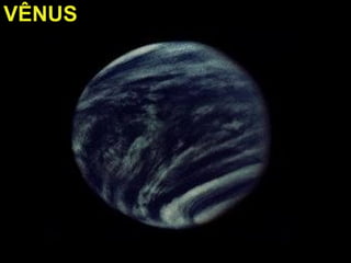 VÊNUS
 