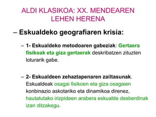 Geografia Aro Modernoan - 2XVIII. mendean  Frantzian gorteko Cassini kartografoekin kartografia modernoa sortu zen: Mapatik ezaugarri piktorikoak desagertu ziren.Proiekzioak  eta marrazkia hobetu zuten. Zeregina konplexutasuna zela-eta, elkargo profesionalak agertu ziren. Kartografia Geografiatik zientzia independiente bihurtu zen.Felipe II.aren   ”Zerrenda Topografikoak” xede politiko eta administratiboekinlehenengo bilketa sistematikoa izan zen. Mercator