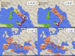 s. IV aC   s. III aC




s. I aC      s. I aC
 