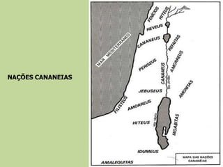 NAÇÕES CANANEIAS
 