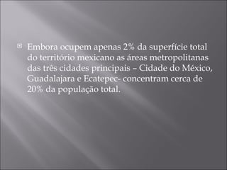 População e Geopolítica do México | PPT