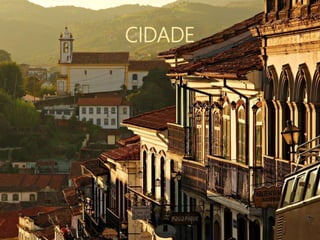 CIDADE
 