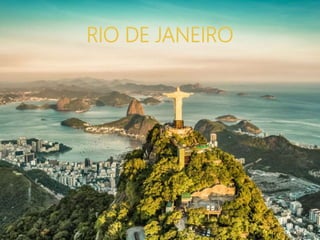 RIO DE JANEIRO
 
