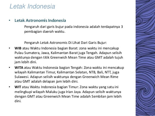Letak Strategis Negara Indonesia Letak Strategis Negara Indonesia