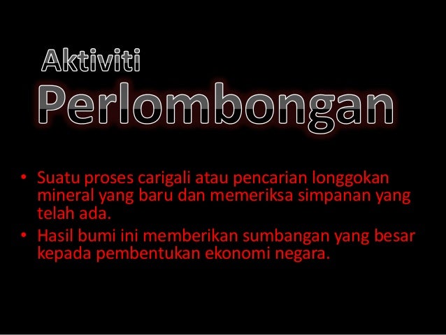 Geografi primer perlombongan dan kuari 2 Geografi primer perlombongan dan kuari 2