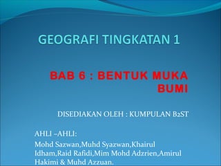 Bab 6 Bentuk Muka Bumi Tanah Tinggi