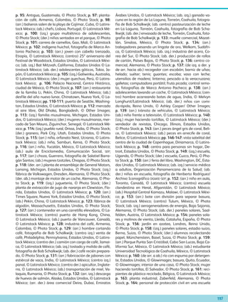p. 95: Antigua, Guatemala, © Photo Stock; p. 97: planta-
ción de café, Armenia, Colombia, © Photo Stock; p. 98:
(arr.) balseros salen de la playa de Cojímar, Cuba, © Latins-
tock México; (ab.) chefs, Lisboa, Portugal, © Latinstock Mé-
xico; p. 100: (izq.) grupo multiétnico de adolescentes,
© Photo Stock; (der.) niños sentados en el parque, © Photo
Stock; p. 101: carrera de camellos, Gao, Mali, © Latinstock
México; p. 102: indígena huichol, fotografía de Marco An-
tonio Pacheco; p. 103: (arr.) joven con cabello trenzado,
Etiopía, © Latinstock México; (centro) 25º aniversario del
Festival de Woodstock, Estados Unidos, © Latinstock Méxi-
co; (ab. izq.) Bat Mitzvah, California, Estados Unidos © La-
tinstock México; (ab. der.) adolescentes góticos, Tokio, Ja-
pón, © Latinstock México; p. 105: (izq.) Galiwinku, Australia,
© Latinstock México; (der.) mujer quechua, Perú, © Latins-
tock México; p. 106: Palacio Nacional, Centro Histórico,
ciudad de México, © Photo Stock; p. 107: (arr.) restaurante
de la familia Li, Pekín, China, © Latinstock México; (ab.)
desfile del año nuevo lunar, Chinatown, Nueva York, © La-
tinstock México; pp. 110-111: puerto de Seattle, Washing-
ton, Estados Unidos, © Latinstock México; p. 112: mercado
al aire libre, Old Dhaka, Bangladesh, © Other Images;
p. 113: (izq.) familia musulmana, Michigan, Estados Uni-
dos, © Latinstock México; (der.) mujeres musulmanas, mer-
cado de San Mauro, Ziguinchor, Senegal, © Latinstock Mé-
xico; p. 114: (izq.) pueblo rural, Orissa, India, © Photo Stock;
(der.) granero, Park City, Utah, Estados Unidos, © Photo
Stock; p. 115: (arr.) niña, orfanato Nest, Ucrania, © Latins-
tock México; (ab.) niña, Samburi, Kenia, © Photo Stock;
p. 116: (arr.) niño, Yucatán, México, © Latinstock México;
(ab.) aula de Enciclomedia, Comunicación Social, SEP;
p. 117: (arr.) choza, Guerrero, fotografía de Salatiel Barra-
gán Santos; (ab.) mujeres tzotziles, Chiapas, © Photo Stock;
p. 118: (der. arr.) planta de ensamblaje de General Motors,
Lansing, Michigan, Estados Unidos, © Photo Stock; (izq.)
fábrica de Volkswagen, Dresden, Alemania, © Photo Stock;
(der. ab.) montaje de motor de un coche, Alemania, © Pho-
to Stock; p. 119: (izq.) juguetería, © Photo Stock; (der.)
planta de extracción de jugo de naranja en Clewiston, Flo-
rida, Estados Unidos, © Latinstock México; p. 120: (arr.)
Times Square, Nueva York, Estados Unidos, © Photo Stock;
(ab.) Pekín, China, © Latinstock México; p. 123: fábrica de
algodón, Massachusetts, Estados Unidos, © Photo Stock;
p. 127: (arr.) contenedor en una carretilla elevadora, © La-
tinstock México; (centro) puerto de Hong Kong, China,
© Latinstock México; (ab.) puerto de Vancouver, Canadá,
© Latinstock México; p. 128: industria del café, Armenia,
Colombia, © Photo Stock; p. 129: (arr.) hombre cortando
café, fotografía de Bob Schalkwijk; (centro izq.) venta de
café, Philadelphia, Pennsylvania, Estados Unidos, © Latins-
tock México; (centro der.) camión con carga de café, Jamai-
ca, © Latinstock México; (ab. izq.) tostado y molido de café,
fotografía de Bob Schalkwijk; (ab. der.) café recién prepara-
do, © Photo Stock; p. 131: (arr.) fabricación de jabones con
estiércol de vaca, India, © Latinstock México; (centro izq.)
panal, © Latinstock México; (centro der.) apicultor, Inglate-
rra, © Latinstock México; (ab.) transportación de miel, Va-
laquia, Rumania, © Photo Stock; p. 132: (arr. izq.) descarga
de huevos de salmón, Alaska, Estados Unidos, © Latinstock
México; (arr. der.) área comercial Deira, Dubai, Emiratos
Árabes Unidos, © Latinstock México; (ab. izq.) ganado va-
cuno en la región de La Laguna, Torreón, Coahuila, fotogra-
fía de Bob Schalkwijk; (ab. centro) pasteurización de leche
en La Laguna, Torreón, Coahuila, fotografía de Bob Scha-
lkwijk; (ab. der.) envasado de leche, Torreón, Coahuila, foto-
grafía de Bob Schalkwijk; p. 133: muelle comercial, Mazat-
lán, Sinaloa, México, © Photo Stock; p. 134: (arr.)
trabajadores pesando un lingote de oro, Welkom, Sudáfri-
ca, © Latinstock México; (ab. izq.) industria del acero, Co-
rea del Sur, © Photo Stock; (ab. der.) producción de rollos
de cartón, Países Bajos, © Photo Stock; p. 136: centro co-
mercial, Alemania, © Photo Stock; p. 137: (de izq. a der. y
de arr. hacia ab.) recogedor con escobón; barniz de uñas;
helado; suéter; tenis; guantes; escoba; vaso con leche;
utensilios de madera; linterna; pescado a la veracruzana;
galletas; computadora portátil; fruta picada; control remo-
to, fotografías de Marco Antonio Pacheco; p. 138: (arr.)
adolescentes lavando un coche, © Latinstock México; (cen-
tro) hombre acarreando botes de agua, India, © Melvyn
Longhurst/Latinstock México; (ab. der.) niños con comi-
da rápida, Reino Unido, © Ashley Cooper/ Other Images;
p. 139: (arr.) tránsito de vehículos, © Latinstock México;
(ab.) niño frente a televisión, © Latinstock México; p. 140:
(izq.) mujer haciendo tortillas, © Latinstock México; (der.)
vendedor de revistas, Chicago, Illinois, Estados Unidos,
© Photo Stock; p. 143: (arr.) peces ángel gris de coral, Beli-
ce, © Latinstock México; (ab.) peces en arrecife de coral,
Belice, © Latinstock México; pp. 146-147: vista satelital del
centro de la ciudad de Copenhague, Dinamarca, © Latins-
tock México; p. 148: centro para personas sin hogar, De-
troit, Estados Unidos, © Photo Stock; p. 149: (izq.) escuela,
Uganda, © Photo Stock; (der.) escuela, Cuzco, Perú, © Pho-
to Stock; p. 150: (arr.) feria del libro, Washington, DC, Esta-
dos Unidos, © Latinstock México; (ab. izq.) servicio médico
a adultos, Organización Panamericana de la Salud; (ab.
der.) niños en escuela, fotografía de Heriberto Rodríguez/
Archivo Iconográfico dgmie-sep; p. 152: (arr.) niño en aula,
Toronto, Canadá, © Latinstock México; (centro) escuela
clandestina en Herat, Afganistán, © Latinstock México;
(ab.) Hospital Central Kamazu, Malawi, © Latinstock Méxi-
co; p. 153: (arr.) bote con división para separar basura,
© Latinstock México; (centro) Tulum, México, © Photo
Stock; (ab. izq.) aerogeneradores de energía, Baja Sajonia,
Alemania, © Photo Stock; (ab. der.) paneles solares, Saal-
felden, Austria, © Latinstock México; p. 154: paneles sola-
res y molinos de viento, Lleida, Cataluña, España, © Photo
Stock; p. 156: jardín en azotea, Londres, Reino Unido,
© Photo Stock; p. 158: (izq.) paneles solares, estadio suizo,
Berna, Suiza, © Photo Stock; (der.) alumnos recolectando
papel, Münchenstein, Basel, Suiza, © Photo Stock; p. 159:
(arr.) Parque Punta San Cristóbal, Cabo San Lucas, Baja Ca-
lifornia Sur, México, © Latinstock México; (ab.) estudiante
Universidad Tecnológica de Coahuila, México, © Latinstock
México; p. 160: (de arr. a ab.) río con espuma por detergen-
te, Estados Unidos, © Glowimages; basura, Quito, Ecuador,
© Glowimages; interior de una casa, © Photo Stock; mujer
haciendo tortillas, El Salvador, © Photo Stock; p. 161: reci-
pientes de plástico reciclado, Bélgica, © Latinstock México;
p. 163: planta industrial, Zaberfeld, Alemania, © Photo
Stock; p. 164: personal de protección civil en una escuela
197
AB-GEO-6-P-184-200_2014_2015.indd 197 18/02/14 13:44
 