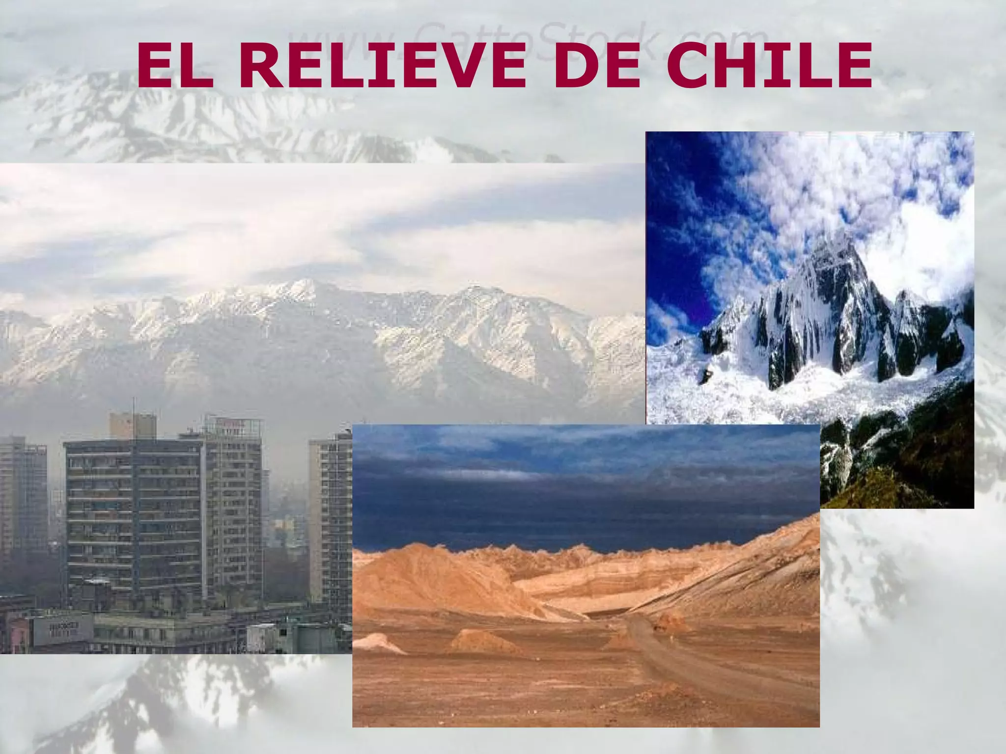 EL RELIEVE DE CHILE 