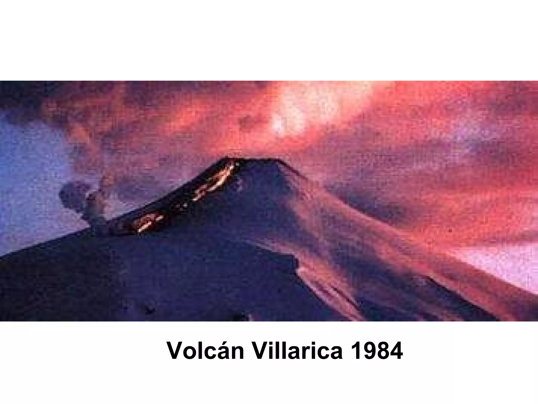 Volcán Villarica 1984 