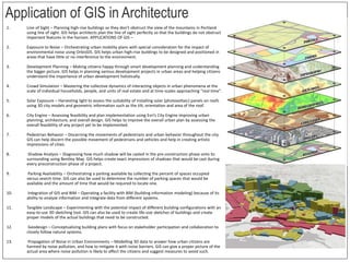Application of GIS in Architecture
1. Line of Sight – Planning high-rise buildings so they don’t obstruct the view of the ...