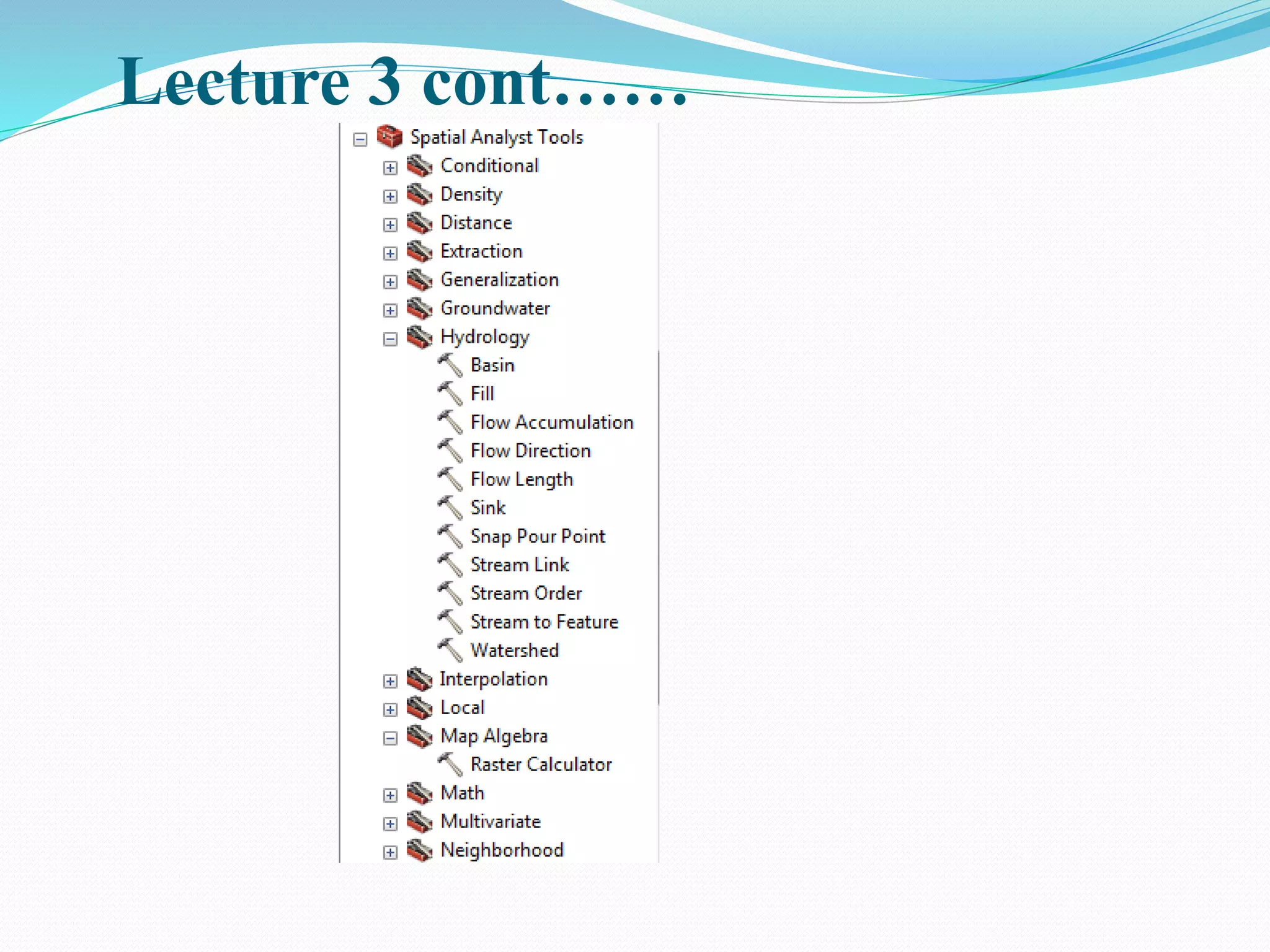 Lecture 3 cont……
 