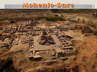 Mohenjo-DaroMohenjo-Daro
 