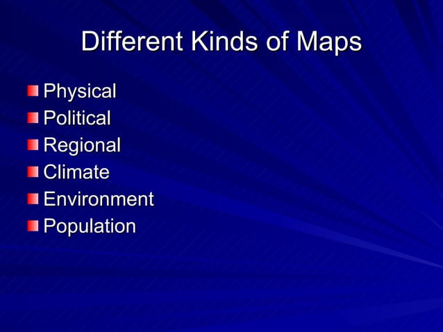 Geography Different Kinds Of Maps Geography Different Kinds Of Maps