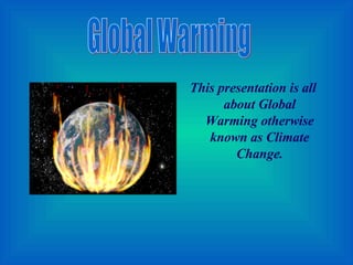 [object Object],Global Warming 