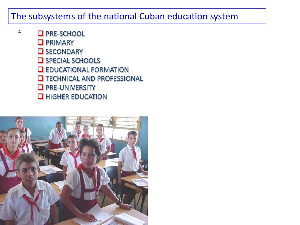 Geography (2)Cuban education system and overview