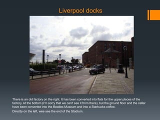 Geography 2 nd liverpool case study | PPT