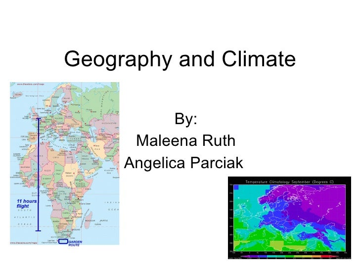 Geography and climate