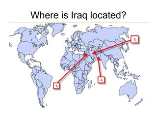 Where is Iraq located?

 