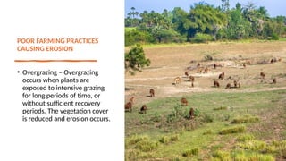 Soil Erosion is, its Causes, Effects, and Methods of Prevention. | PPTX