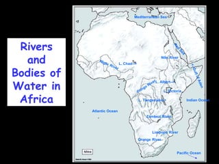 Navigable Rivers In Africa Geography of Africa | PPT