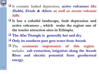 Awash Volcano Geography of Ethiopia and the Horn_Part III.pptx