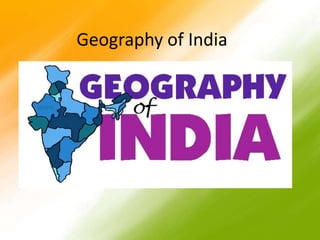 Geography of India
 