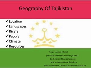 Geography of tajikistan | PPTX