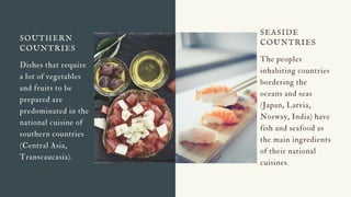 Geographical Conditions and National Cuisine | PDF