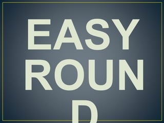Easy Rouond Geography QUIZ.pptx