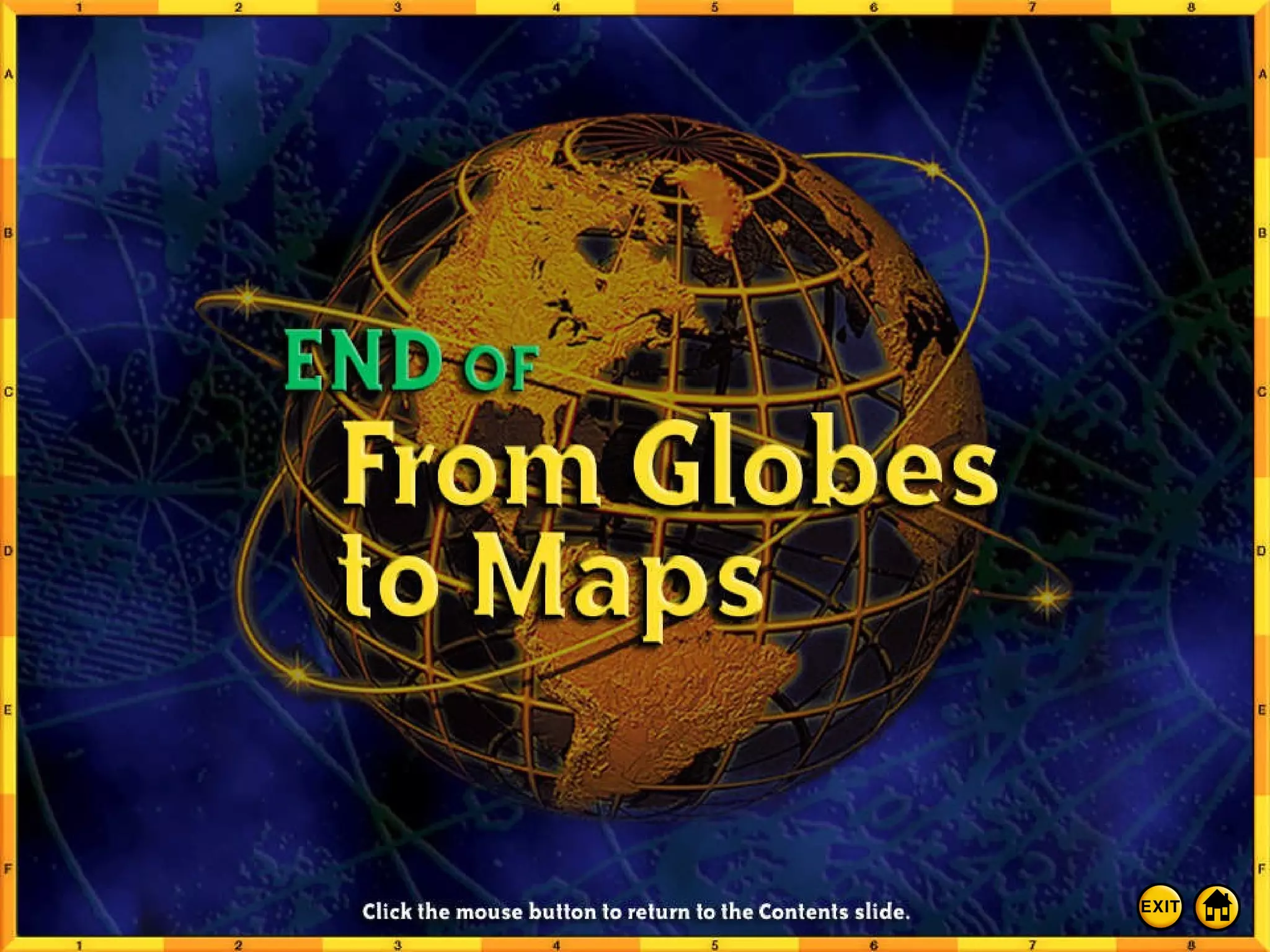 End of From Globes to Maps 