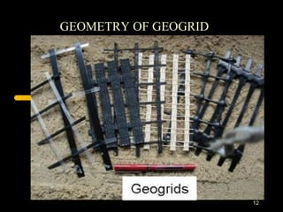 12
GEOMETRY OF GEOGRID
 