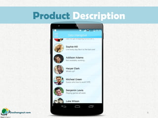 Geohangout.com
Product Description
6
 