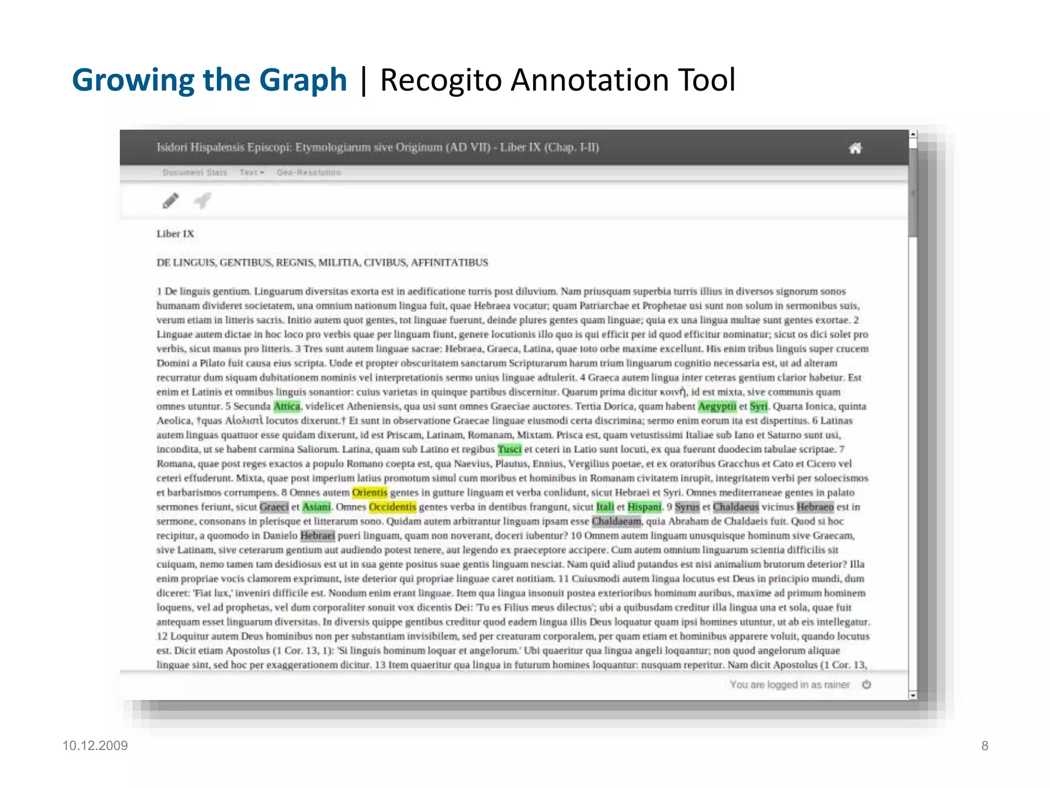 810.12.2009
Growing the Graph | Recogito Annotation Tool
 